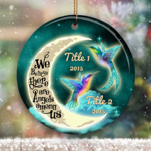 I Believe There Are Angels Among Us Ornament