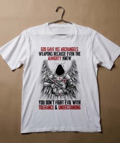 God-gave-us-his-archangels-weapons-t-shirt