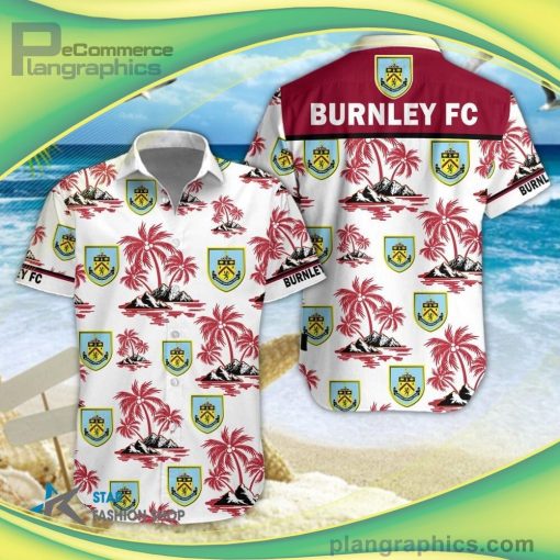burnley fc short sleeve button down shirt and hawaiian short 103 qMRN5