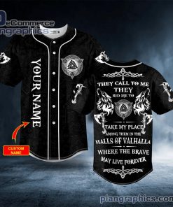 they call to me they bid me to take my place among them in the halls of valhalla custom baseball jersey 42 jwIBD