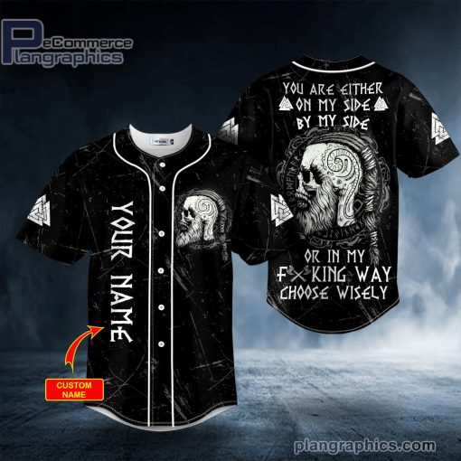 you are either on my side by my side viking skull custom baseball jersey 6 xUiKS