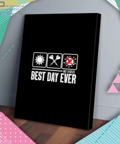 sun darts and no virus best day ever matte wall art canvas and poster QUlBO