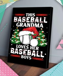 this baseball grandma loves her baseball boys matte wall art canvas and poster TDrai
