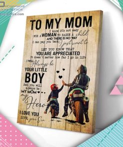 to my mom i know its not easy for a woman biker son matte wall art canvas and poster zx7hb