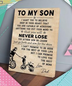 to my son i want you to believe deep in your heart biker gift of dad matte wall art canvas and poster PNH6l