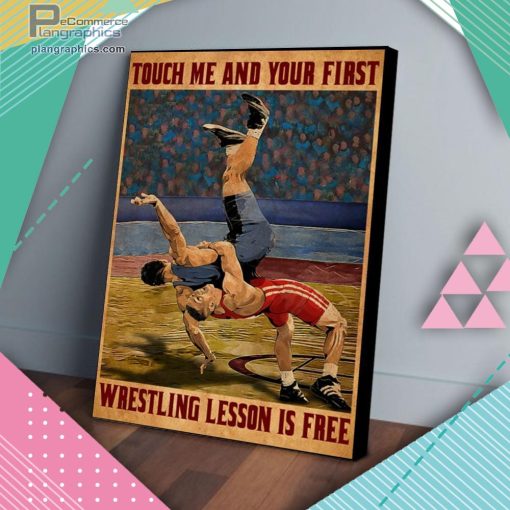 touch me wrestling lesson is free matte wall art canvas and poster 2wINz