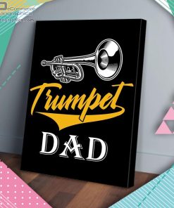trumpet dad matte wall art canvas and poster 8pobT