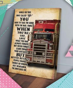 while on this drive called life you trucker matte wall art canvas and poster 6vIpr