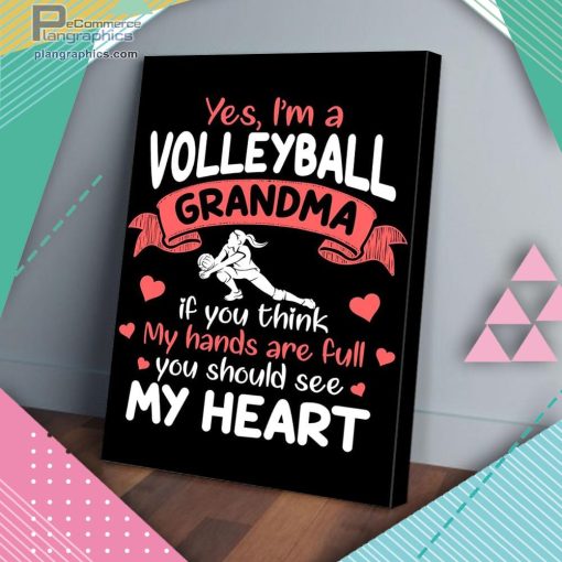 yes im a volleyball grandma matte wall art canvas and poster Ljfjv