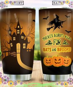 halloween theres always room for bats and broom tumbler 54 kzJRJ