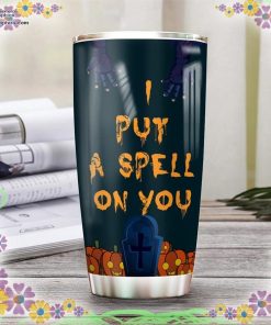 i put a spell on you black cattrick or treat halloween tumbler 67 ToarP