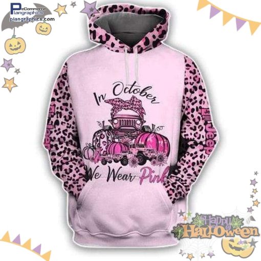 jeep in october we wear pink halloween leopard pink hoodie msGQJ