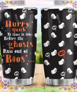 no time to lose before the ghosts run out of boos tumbler 72 8VQmd
