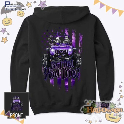 skeleton purple jeep but did you die halloween purple black hoodie 1O6E8