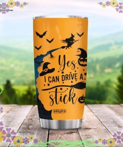 witch halloween yes i can drive a stick tumbler 104 is3mx
