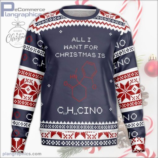 all i want for christmas c13h16clno ugly sweater 151 w7Gpm