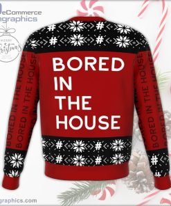 bored in the house ugly christmas sweater 294 ygnLz