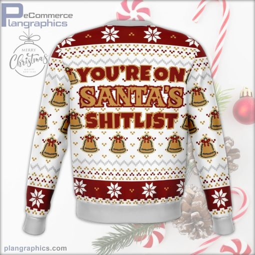 santa sht list dank ugly christmas sweater 187 UVATp