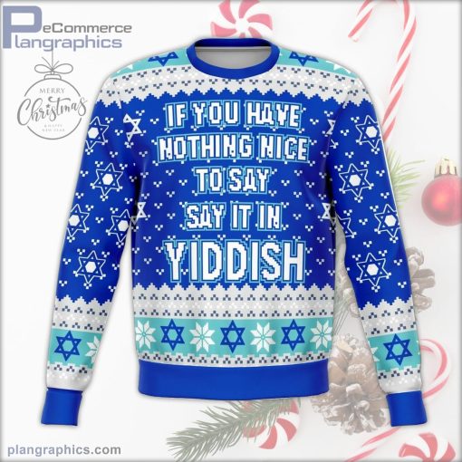 say it in yiddish funny ugly christmas sweater 29 Kg5QW
