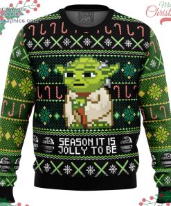 season it is jolly to be yoda ugly christmas sweater 52 PFbfo