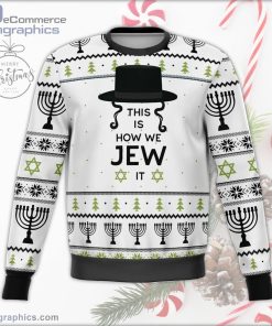 this is how jew it ugly christmas sweater 16 MQoZ3