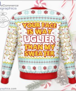 your face is uglier than my sweater funny ugly christmas sweater 155 SNYyn
