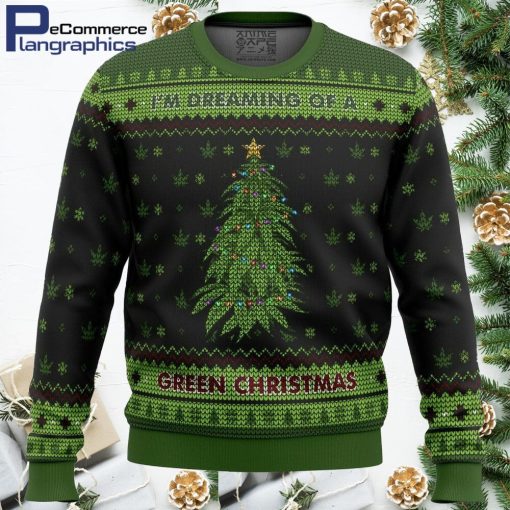 im dreaming of a green christmas ugly christmas sweater 1 rpfgbo