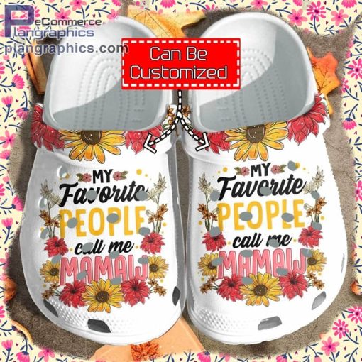 custom crocs personalized my favorite people call me mamaw mother day clog shoes 1 cHmkM