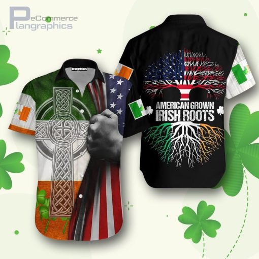 american grown irish roots st.patrick day hawaiian shirt Zj0Wu