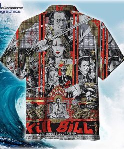 kill bill the whole bloody affair hawaiian shirt 2 HhcdE rslraf
