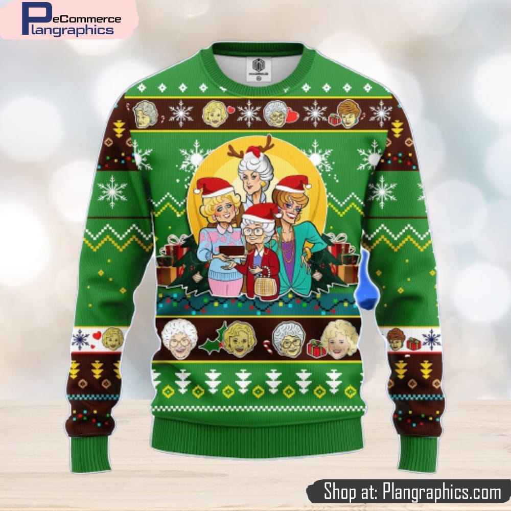 Golden Girls Ugly Christmas Sweater Green 1 Amazing Gift Men And Women Christmas Gift