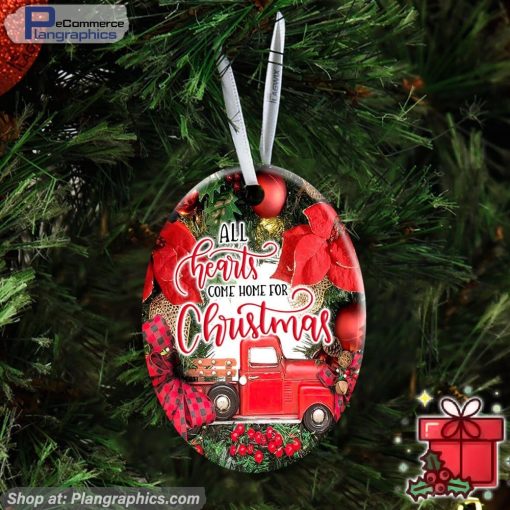 All Hearts Come Home For Christmas Red Truck Christmas Wreath Ceramic Ornament