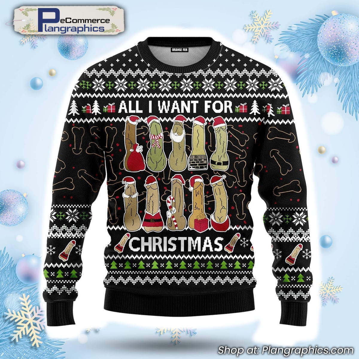 All I Want For Christmas Is You Funny Black Ugly Christmas Sweater