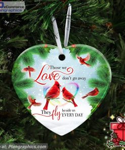 Cardinal Memory Sign Those We Love Don't Go Away Ceramic Ornament