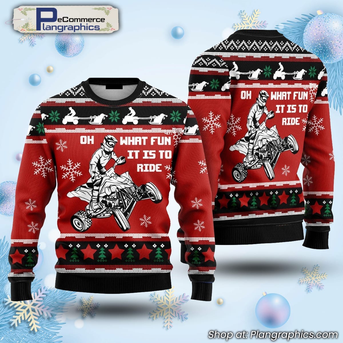 Christmas Four Wheel oh What Fun It Is To Ride Ugly Christmas Sweater
