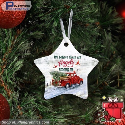 We Believe There Are Angels Among Us Cardinals Ceramic Ornament